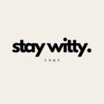 Stay Witty